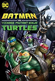 Batman vs Teenage Mutant Ninja Turtles (2019) Batman vs Teenage Mutant Ninja Turtles (2019)