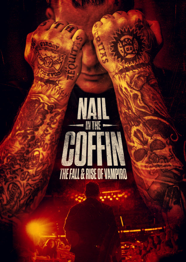 NAIL IN THE COFFIN THE FALL AND RISE OF VAMPIRO (2019) ซับไทย