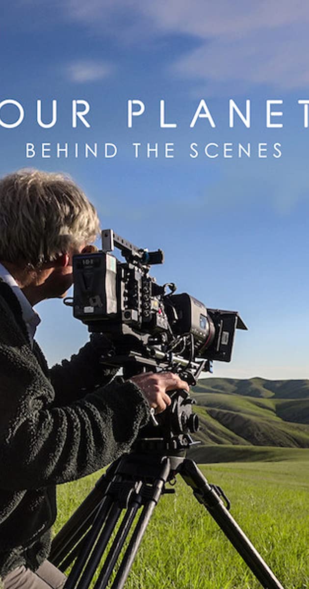 Our Planet Behind The Scenes (2019) เบื้องหลัง “โลกของเรา”