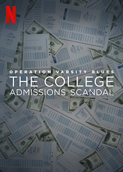 Operation Varsity Blues The College Admissions Scandal (2021) เกมโกงมหาวิทยาลัยในฝัน