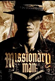 Missionary Man (2007) นักบุญทะลวงโลกันตร์