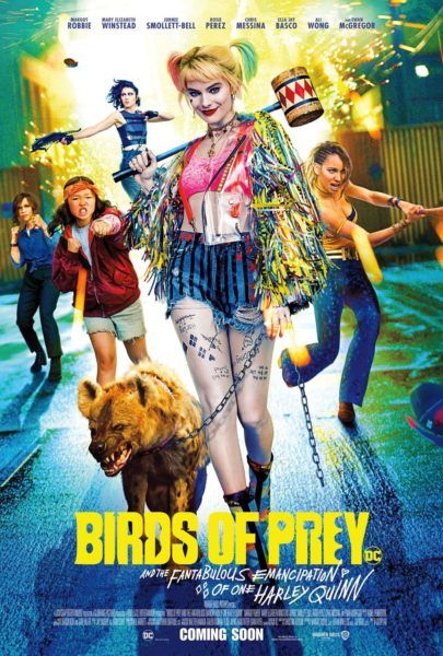 BIRDS OF PREY AND THE FANTABULOUS EMANCIPATION OF ONE HARLEY QUINN (2020)