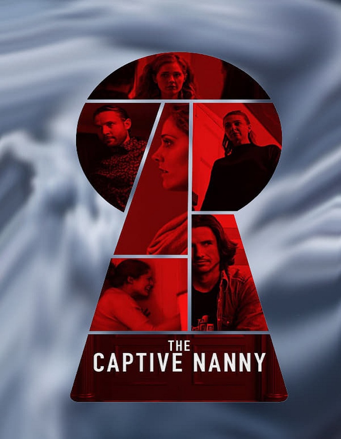 The Captive Nanny (2020) จองจำโหด พี่เลี้ยงหวิดตาย