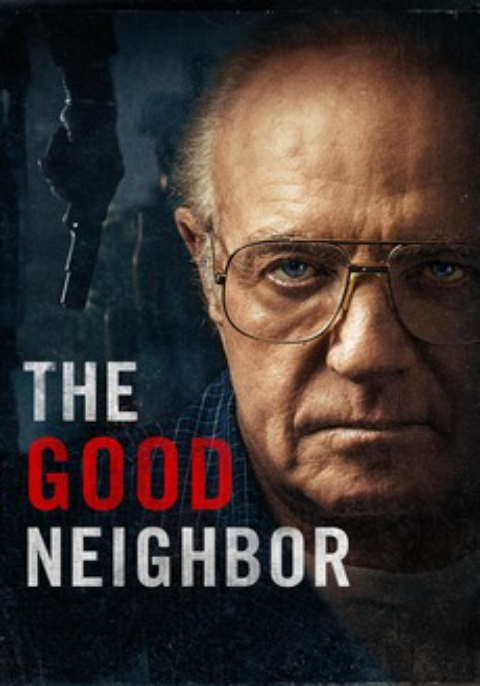 The Good Neighbor (2016) แอบส่องจ้องตาย