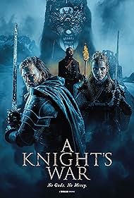A Knight’s War (2025) อะไนท์วอร์ A Knight’s War (2025) อะไนท์วอร์